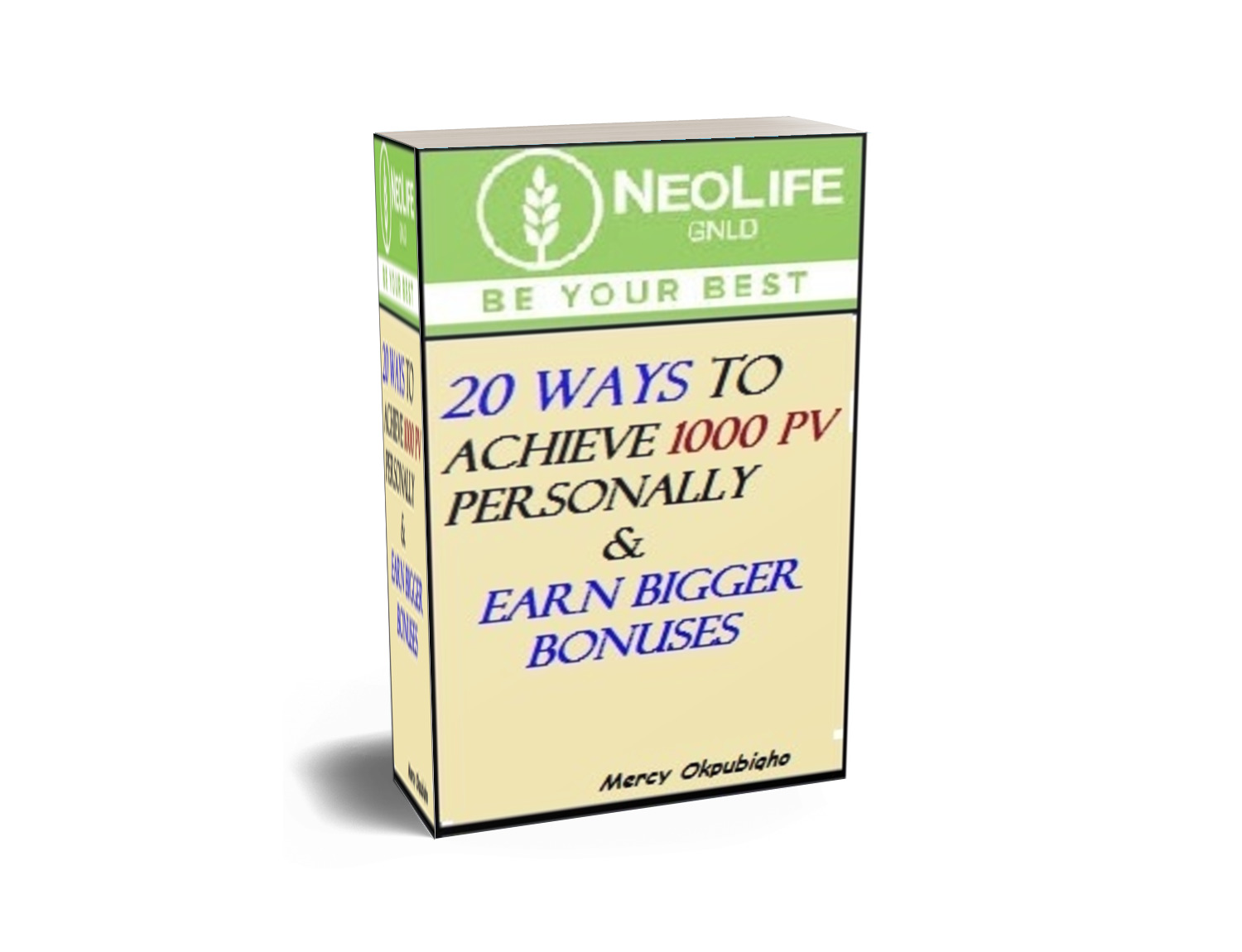 20 WAYS TO ACHIEVE 1, 000PV PERSONALLY MONTHLY